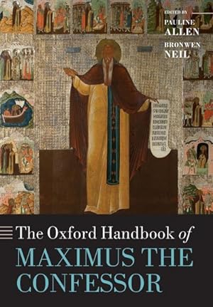 Image du vendeur pour The Oxford Handbook of Maximus the Confessor mis en vente par AHA-BUCH GmbH