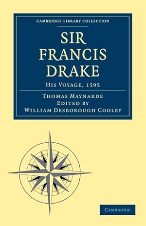 Immagine del venditore per Sir Francis Drake His Voyage, 1595 venduto da AHA-BUCH GmbH