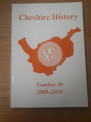 Bild des Verkufers fr Cheshire History Number 49 2009-2010 zum Verkauf von Cambridge Rare Books