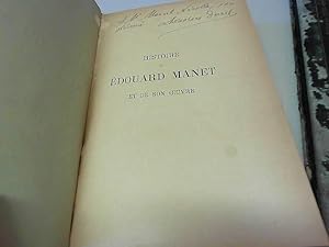 Bild des Verkufers fr Histoire De Edouard Manet Et De Son Oeuvre ddicac 1906 zum Verkauf von JLG_livres anciens et modernes