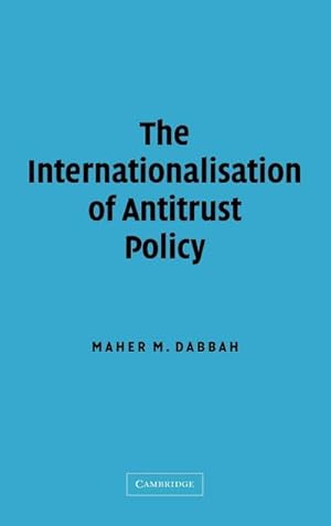 Immagine del venditore per The Internationalisation of Antitrust Policy venduto da AHA-BUCH GmbH