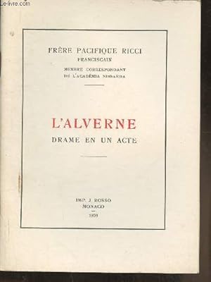 Seller image for L'alverne- Drame en 1 acte for sale by Le-Livre