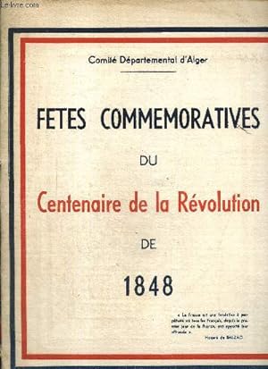 Immagine del venditore per Ftes commmoratives du centenaire de la Rvolution de 1848 venduto da Le-Livre