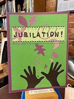 Immagine del venditore per Jubilation!: African American celebrations in the Southeast venduto da Ed's Editions LLC, ABAA