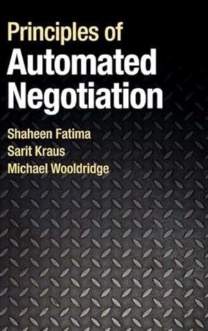 Immagine del venditore per Principles of Automated Negotiation venduto da AHA-BUCH GmbH