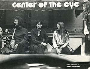 Seller image for Center of the Eye: An Historical Account with a Catalogue from an Exhibition of Recent Work by Former Students of the Center of the Eye, at the Aspen Center for the Visual Arts for sale by LEFT COAST BOOKS