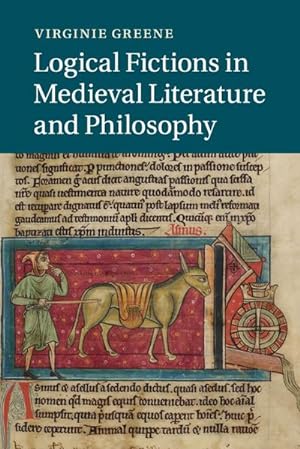 Seller image for Logical Fictions in Medieval Literature and Philosophy for sale by AHA-BUCH GmbH