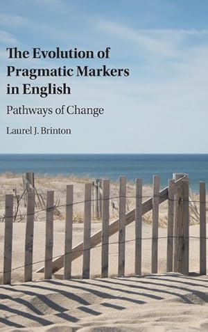 Seller image for The Evolution of Pragmatic Markers in English for sale by AHA-BUCH GmbH