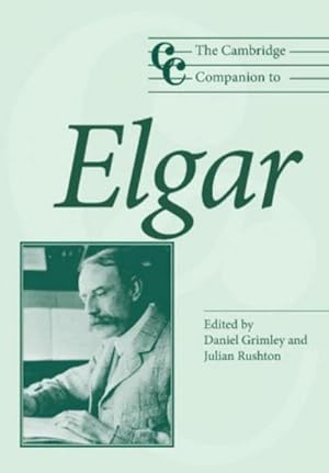 Bild des Verkufers fr The Cambridge Companion to Elgar zum Verkauf von AHA-BUCH GmbH