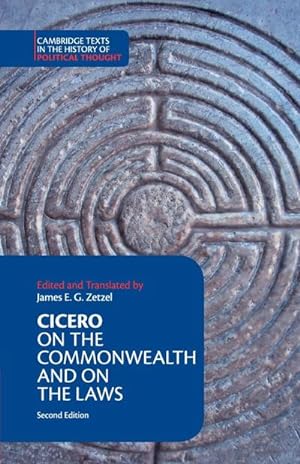 Bild des Verkufers fr Cicero : On the Commonwealth and On the Laws zum Verkauf von AHA-BUCH GmbH
