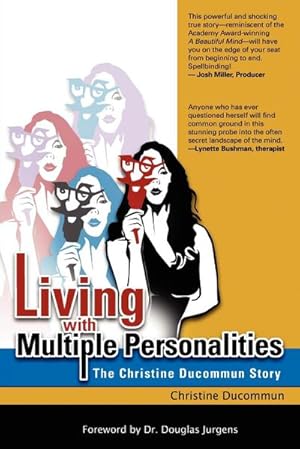 Image du vendeur pour Living with Multiple Personalities : The Christine Ducommun Story mis en vente par AHA-BUCH GmbH