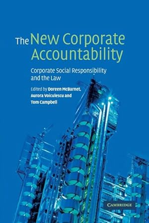 Immagine del venditore per The New Corporate Accountability : Corporate Social Responsibility and the Law venduto da AHA-BUCH GmbH