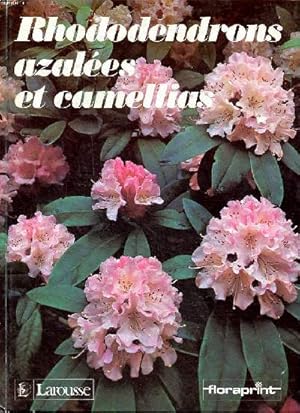 Bild des Verkufers fr Rhododendrons azales et camlias zum Verkauf von Le-Livre