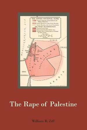 Imagen del vendedor de The Rape of Palestine a la venta por AHA-BUCH GmbH