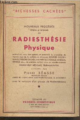 Bild des Verkufers fr Nouveaux procds simples et rationnels de Radiesthsie physique zum Verkauf von Le-Livre