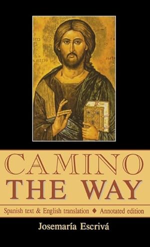 Seller image for Camino - The Way : Spanish text & English translation: Annotated edition for sale by AHA-BUCH GmbH