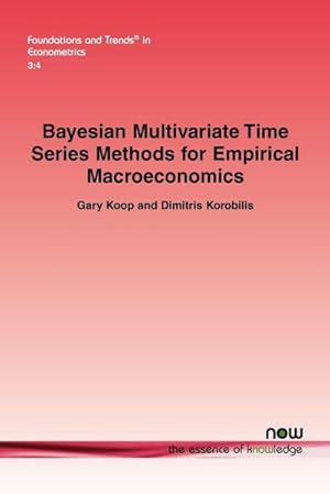 Seller image for Bayesian Multivariate Time Series Methods for Empirical Macroeconomics for sale by AHA-BUCH GmbH