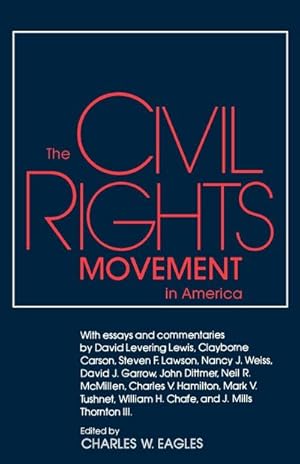 Seller image for The Civil Rights Movement in America for sale by AHA-BUCH GmbH