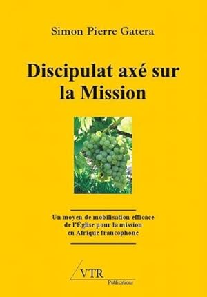 Seller image for Discipulat ax sur la Mission for sale by AHA-BUCH GmbH