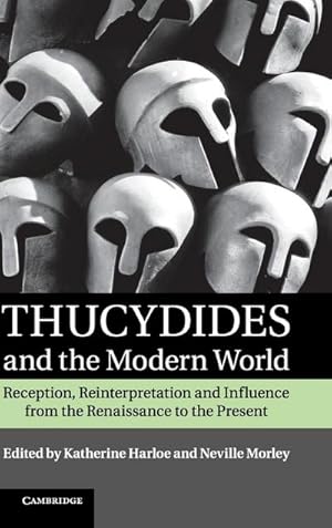 Image du vendeur pour Thucydides and the Modern World mis en vente par AHA-BUCH GmbH