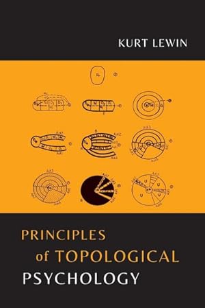 Imagen del vendedor de Principles of Topological Psychology a la venta por AHA-BUCH GmbH