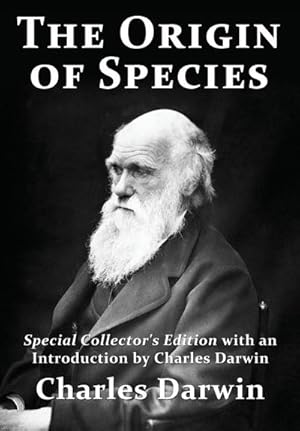 Imagen del vendedor de The Origin of Species : Special Collector's Edition with an Introduction by Charles Darwin a la venta por AHA-BUCH GmbH