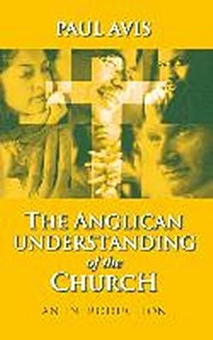 Seller image for Anglican Understanding Church - An Introduction for sale by AHA-BUCH GmbH