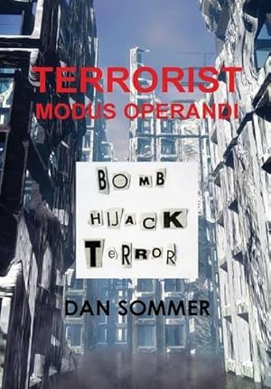 Seller image for Terrorist Modus Operandi for sale by AHA-BUCH GmbH