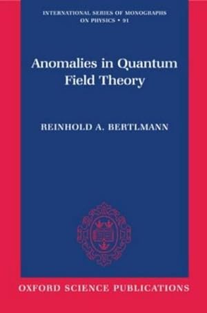 Immagine del venditore per Anomalies in Quantum Field Theory venduto da AHA-BUCH GmbH