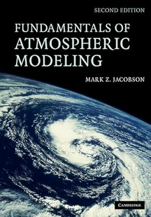 Bild des Verkufers fr Fundamentals of Atmospheric Modeling zum Verkauf von AHA-BUCH GmbH