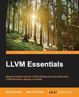 Seller image for LLVM Essentials for sale by AHA-BUCH GmbH