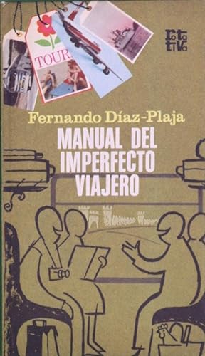 Imagen del vendedor de Manual del imperfecto viajero a la venta por Librería Alonso Quijano