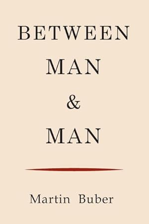 Imagen del vendedor de Between Man and Man a la venta por AHA-BUCH GmbH