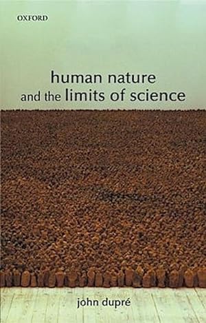 Seller image for Human Nature and the Limits of Science for sale by AHA-BUCH GmbH