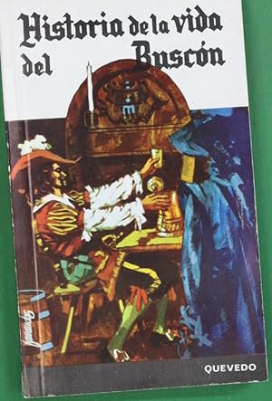 Imagen del vendedor de Historia de la vida del Buscón llamado Don Pablos a la venta por Librería Alonso Quijano