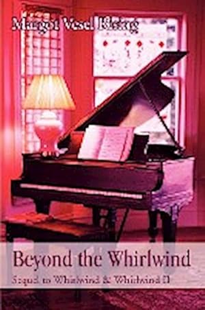 Seller image for Beyond the Whirlwind : Sequel to Whirlwind & Whirlwind II for sale by AHA-BUCH GmbH