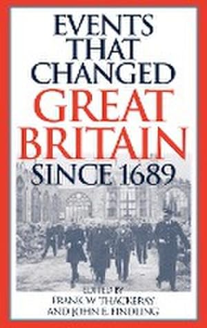Seller image for Events That Changed Great Britain Since 1689 for sale by AHA-BUCH GmbH