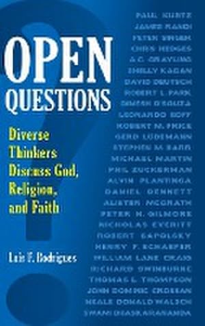 Seller image for Open Questions : Diverse Thinkers Discuss God, Religion, and Faith for sale by AHA-BUCH GmbH