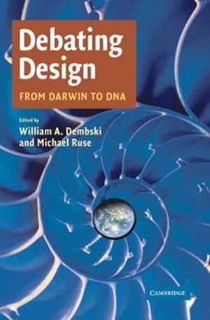 Bild des Verkufers fr Debating Design : From Darwin to DNA zum Verkauf von AHA-BUCH GmbH