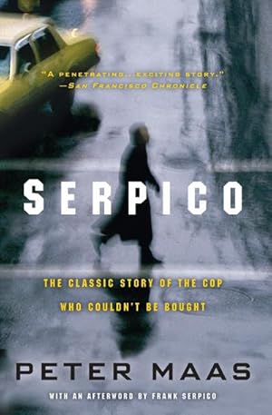 Immagine del venditore per Serpico : The Classic Story of the Cop Who Couldn't Be Bought venduto da AHA-BUCH GmbH