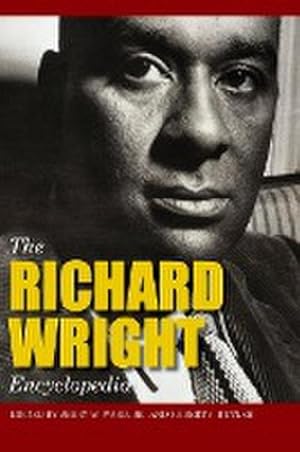 Image du vendeur pour The Richard Wright Encyclopedia mis en vente par AHA-BUCH GmbH