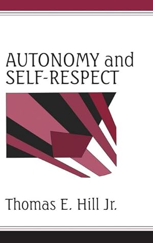 Bild des Verkufers fr Autonomy and Self-Respect zum Verkauf von AHA-BUCH GmbH