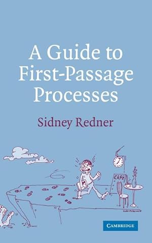 Seller image for A Guide to First-Passage Processes for sale by AHA-BUCH GmbH