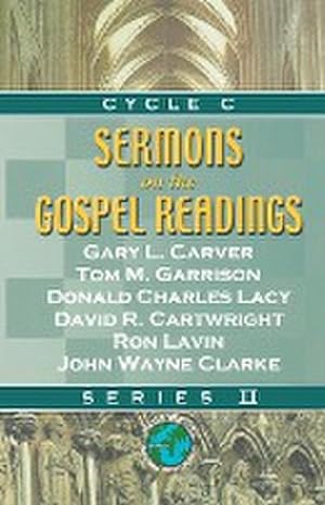 Seller image for Sermons On The Gospel Readings Cycle C Series II for sale by AHA-BUCH GmbH