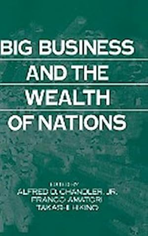 Immagine del venditore per Big Business and the Wealth of Nations venduto da AHA-BUCH GmbH