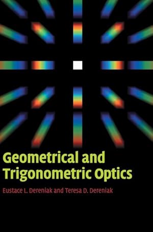 Seller image for Geometrical and Trigonometric Optics for sale by AHA-BUCH GmbH