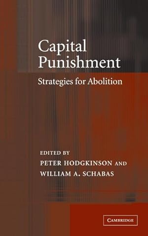 Seller image for Capital Punishment : Strategies for Abolition for sale by AHA-BUCH GmbH