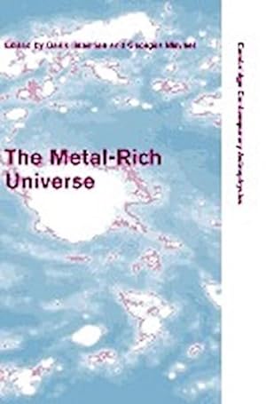 Bild des Verkufers fr The Metal-Rich Universe zum Verkauf von AHA-BUCH GmbH