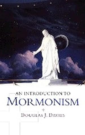 Bild des Verkufers fr An Introduction to Mormonism zum Verkauf von AHA-BUCH GmbH