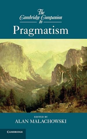 Bild des Verkufers fr The Cambridge Companion to Pragmatism zum Verkauf von AHA-BUCH GmbH